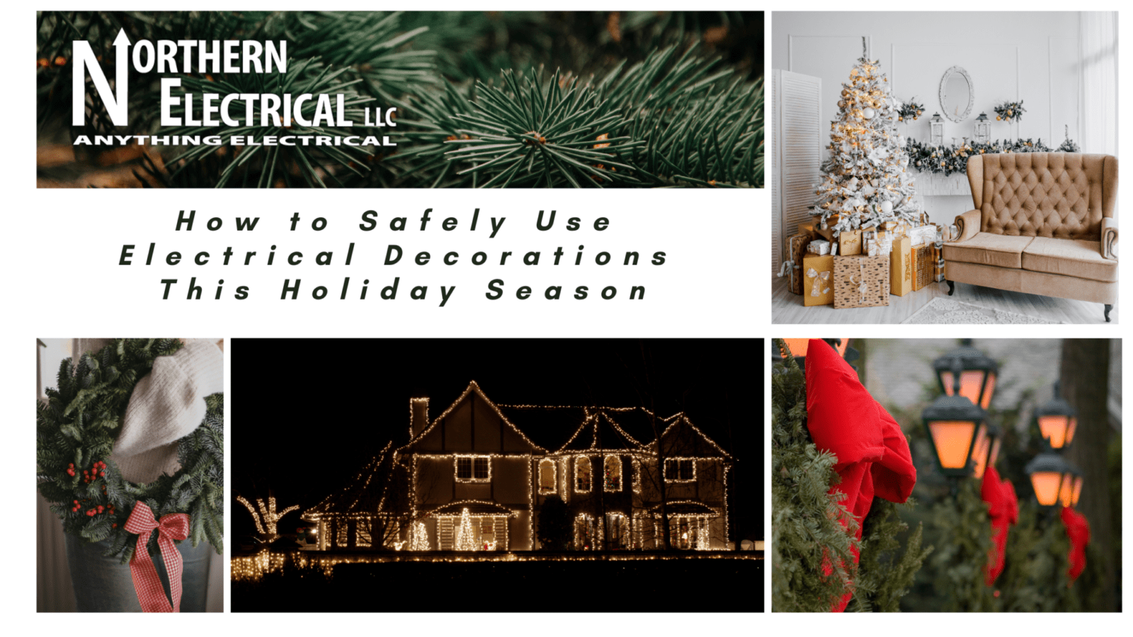 How to Safely Use Electrical Decorations This Holiday Season
